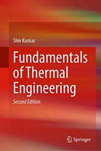 Fundamentals of Thermal Engineering