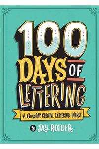 100 Days of Lettering