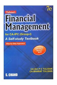 Tulsian's Financial Management for CA-IPC ( Group -I) and Quick Revision for Financial Management for CA-IPC ( Group -I)