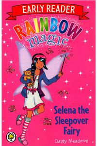 Rainbow Magic: Selena the Sleepover Fairy