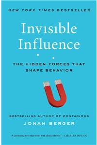 Invisible Influence