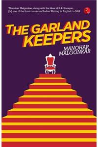 The Garland Keepers