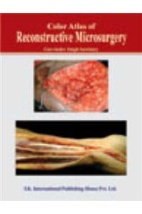 Color Atlas of Reconstructive Microsurgery