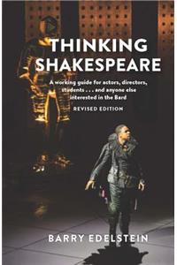 Thinking Shakespeare (Revised Edition)