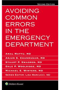 Avoiding Common Errors in the Emergency Department