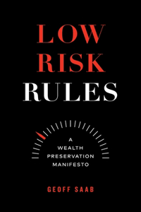 Low Risk Rules