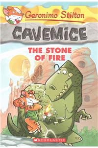 The Stone of Fire (Geronimo Stilton Cavemice #1)