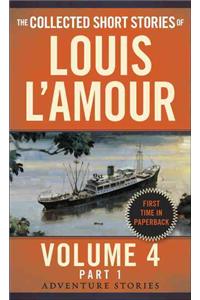 The Collected Short Stories of Louis l'Amour, Volume 4, Part 1