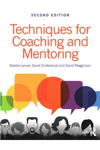 Techniques for Coaching and Mentoring