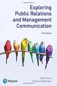 Exploring Public Relations and Management Communication