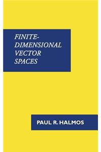 Finite-Dimensional Vector Spaces