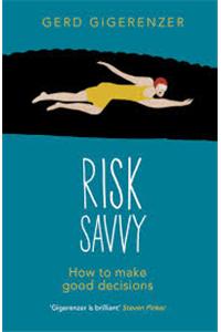 Risk Savvy