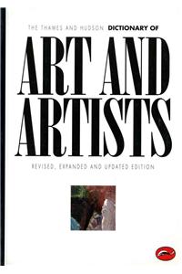 The Thames and Hudson Dictionary of Art and Artists