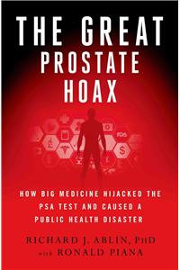 The Great Prostate Hoax