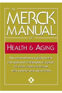 The Merck Manual of Health & Aging