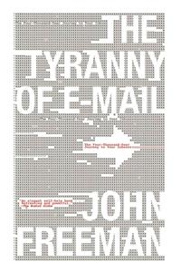 Tyranny of E-mail