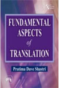 Fundamental Aspects Of Translation