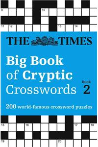 The Times Big Book of Cryptic Crosswords Book 2