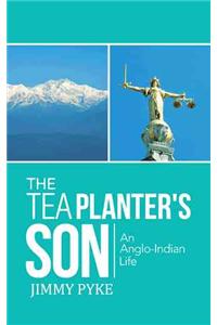 The Tea Planter's Son