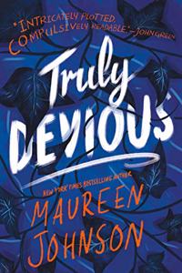 Truly Devious : A Mystery