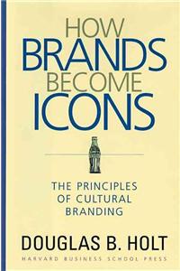 How Brands Become Icons