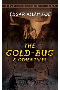 The Gold-Bug and Other Tales