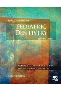 Fundamentals of Pediatric Dentistry, 3rd Edition (INDIAN EDITION)