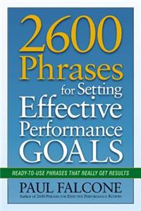 2600 Phrases for Setting Effective Performance Goals