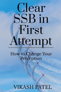 Clear SSB in First Attempt: How to change your perception