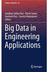 Big Data in Engineering Applications