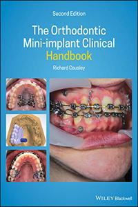 The Orthodontic Mini-Implant Clinical Handbook