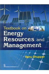 Textbook on Energy Resources and Management