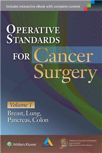 Operative Standards for Cancer Surgery