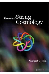 Elements of String Cosmology