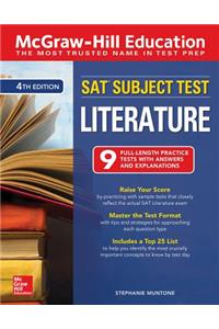 McGraw-Hill Education SAT Subject Test Literature, Fourth Edition