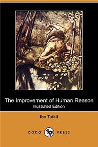 The Improvement of Human Reason (Illustrated Edition) (Dodo Press)