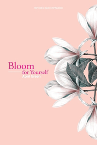 Bloom for Yourself