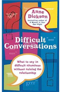 Difficult Conversations