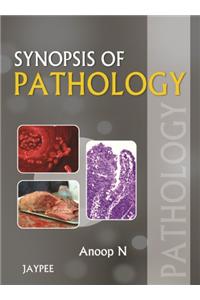 Synopsis of Pathology