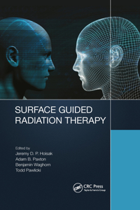 Surface Guided Radiation Therapy