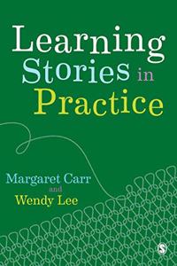 Learning Stories in Practice