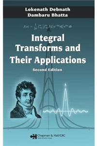 Integral Transforms and Their Applications