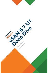 VMware vSAN 6.7 U1 Deep Dive