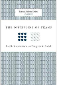 The Discipline of Teams