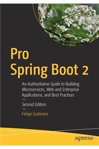 Pro Spring Boot 2