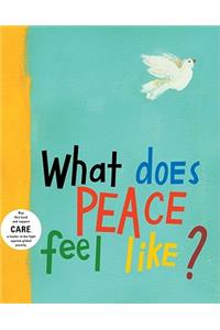 What Does Peace Feel Like?