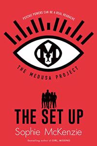 The Medusa Project: The Set-Up