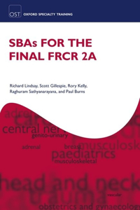 SBAs for the Final FRCR Part 2A