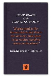 Junkspace with Running Room