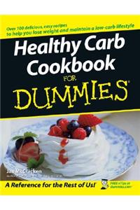 Healthy Carb Cookbook for Dummies